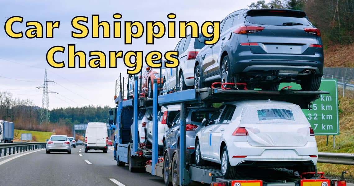 Car Shipping Charges