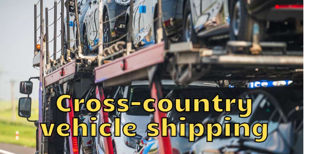Cross-country vehicle shipping