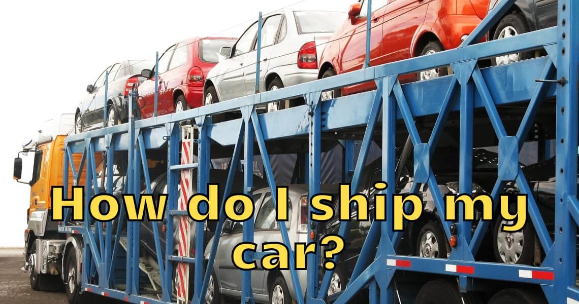 How do I ship my car