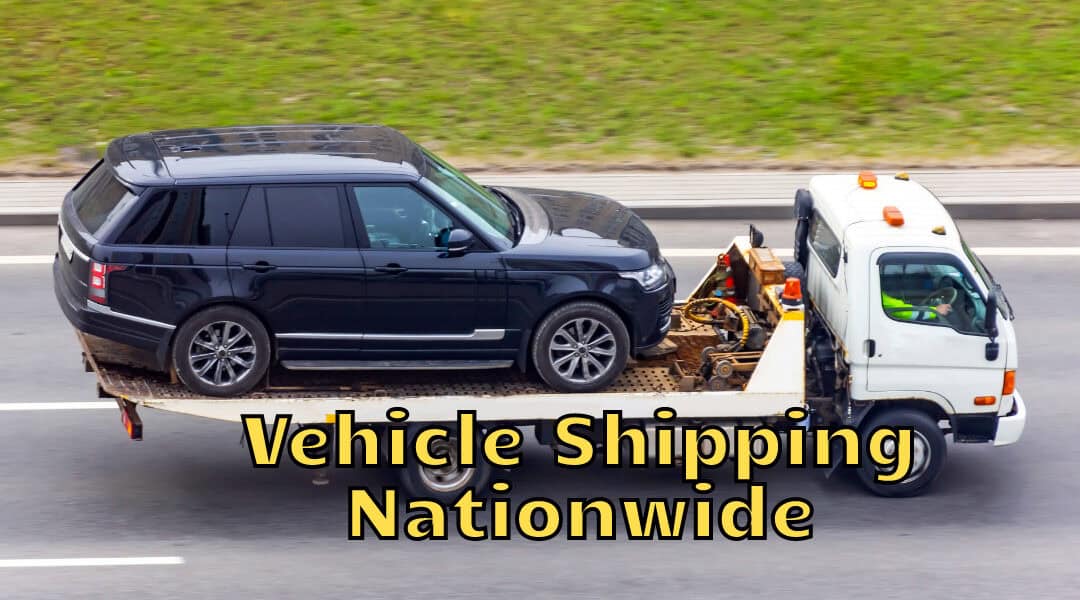 Easy Vehicle Shipping Nationwide